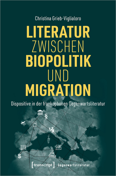 Cover des Buchs: Literatur zwischen Biopolitik und Migration