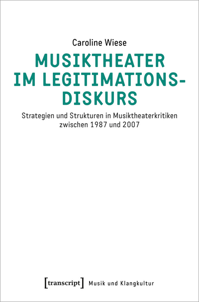 Cover des Buchs: Musiktheater im Legitimationsdiskurs