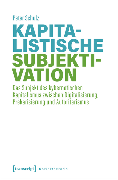 Cover of book: Kapitalistische Subjektivation
