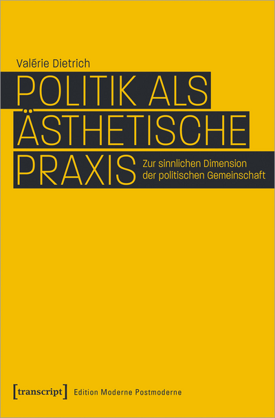 Cover of book: Politik als ästhetische Praxis