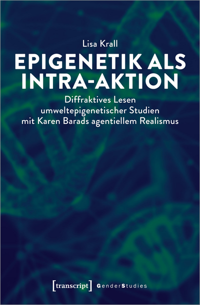 Cover of book: Epigenetik als Intra-aktion