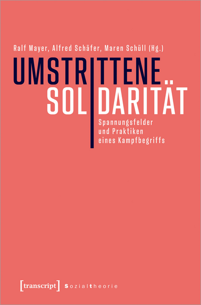 Cover des Buchs: Umstrittene Solidarität