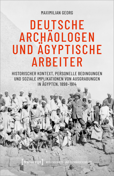 Cover des Buchs: Deutsche Archäologen und ägyptische Arbeiter