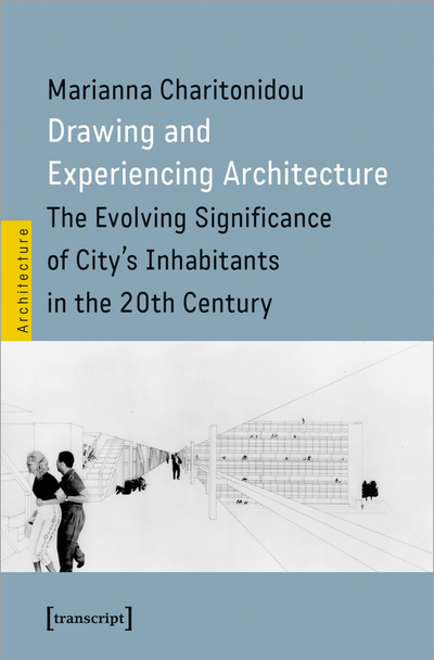 Cover des Buchs: Drawing and Experiencing Architecture