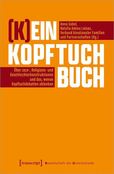 Cover des Buchs: (K)ein Kopftuchbuch