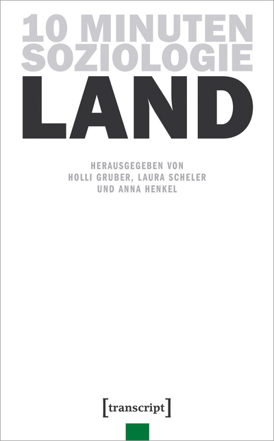 Cover des Buchs: 10 Minuten Soziologie: Land