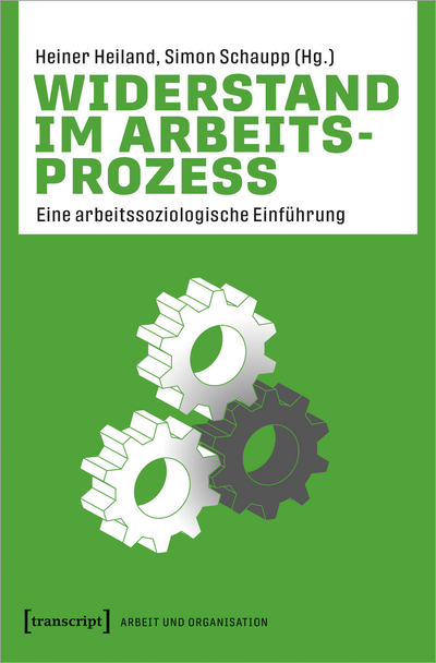 Cover of book: Widerstand im Arbeitsprozess