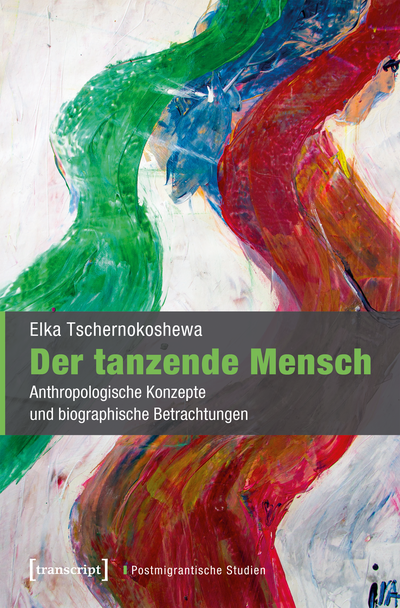 Cover des Buchs: Der tanzende Mensch