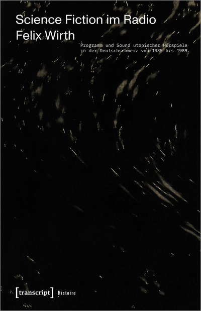Cover des Buchs: Science Fiction im Radio