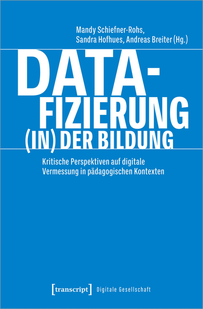 Cover des Buchs: Datafizierung (in) der Bildung