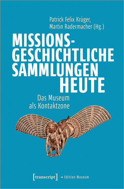 Cover des Buchs: Missionsgeschichtliche Sammlungen heute