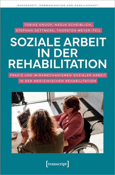 Cover des Buchs: Soziale Arbeit in der Rehabilitation
