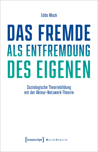 Cover des Buchs: Das Fremde als Entfremdung des Eigenen