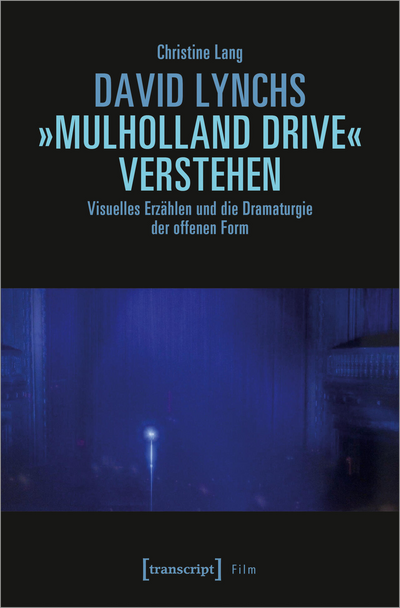Cover des Buchs: David Lynchs »Mulholland Drive« verstehen