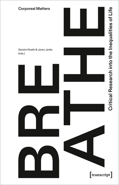 Cover des Buchs: Breathe – Critical Research into the Inequalities of Life