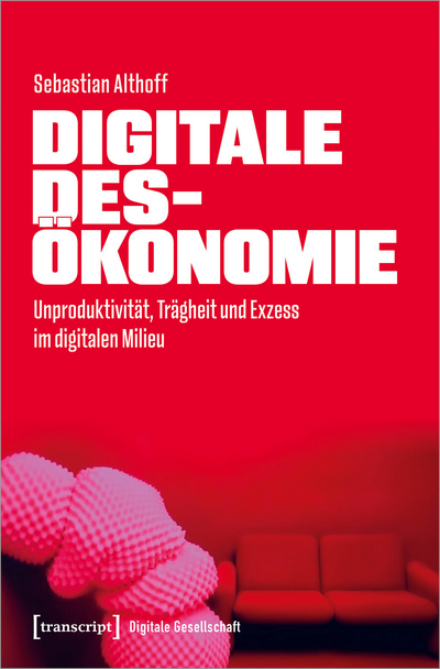 Cover des Buchs: Digitale Desökonomie