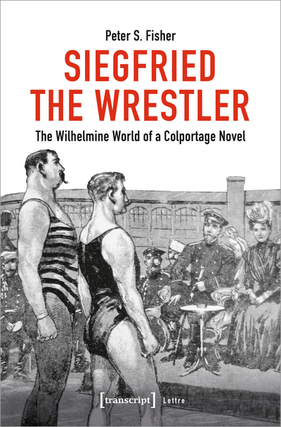 Cover of book: Siegfried the Wrestler