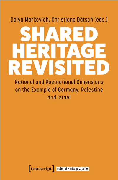 Cover des Buchs: Shared Heritage Revisited