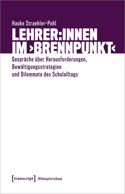 Cover of book: Lehrer:innen im ›Brennpunkt‹