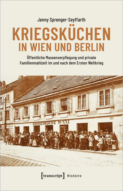Cover des Buchs: Kriegsküchen in Wien und Berlin