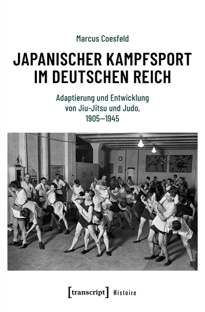 Cover des Buchs: Japanischer Kampfsport im Deutschen Reich