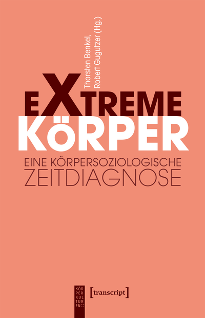 Cover of book: Extreme Körper