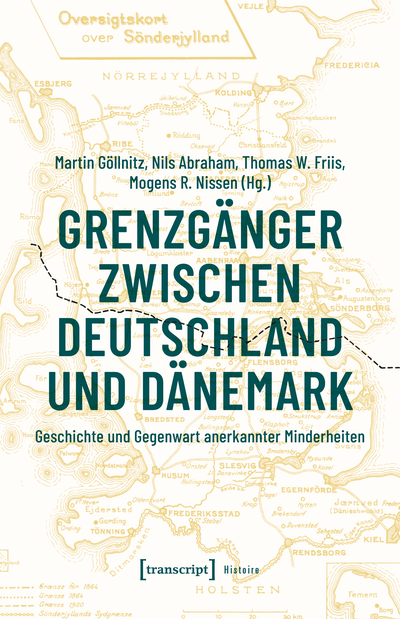 Cover des Buchs: Grenzgänger zwischen Deutschland und Dänemark