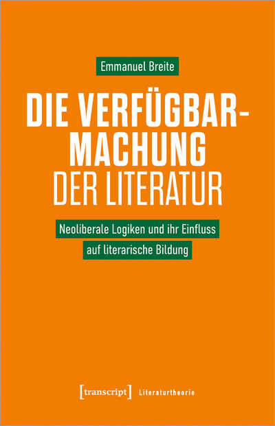Cover of book: Die Verfügbarmachung der Literatur
