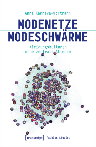 Cover of book: Modenetze – Modeschwärme