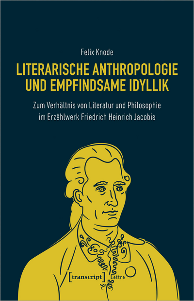Cover of book: Literarische Anthropologie und empfindsame Idyllik