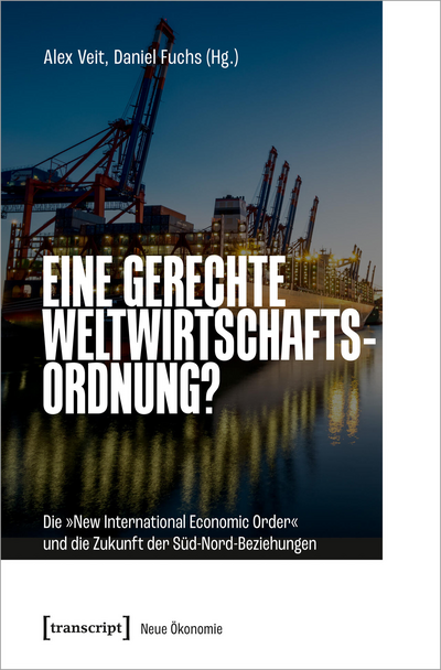 Cover des Buchs: Eine gerechte Weltwirtschaftsordnung?