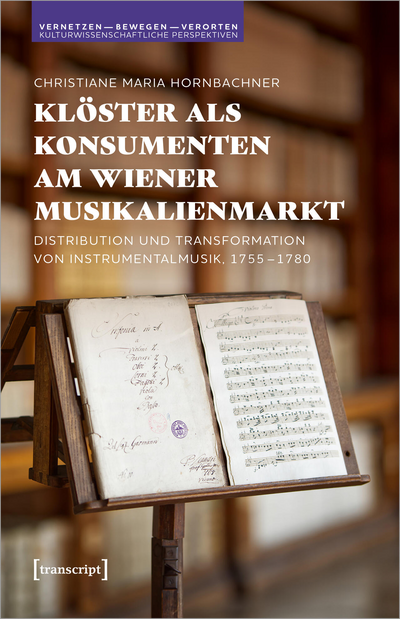 Cover des Buchs: Klöster als Konsumenten am Wiener Musikalienmarkt