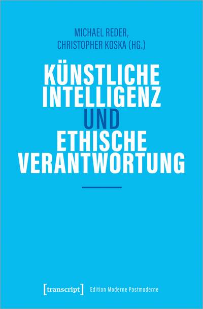 Cover of book: Künstliche Intelligenz und ethische Verantwortung