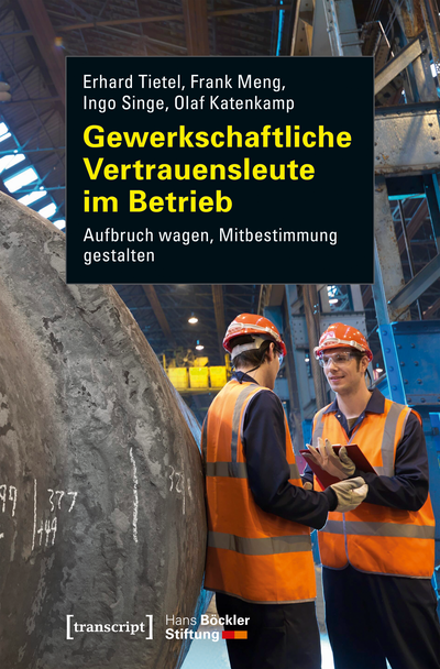 Cover of book: Gewerkschaftliche Vertrauensleute im Betrieb