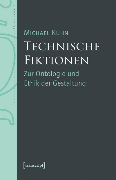 Cover des Buchs: Technische Fiktionen