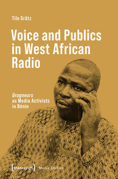 Cover des Buchs: Voice and Publics in West African Radio