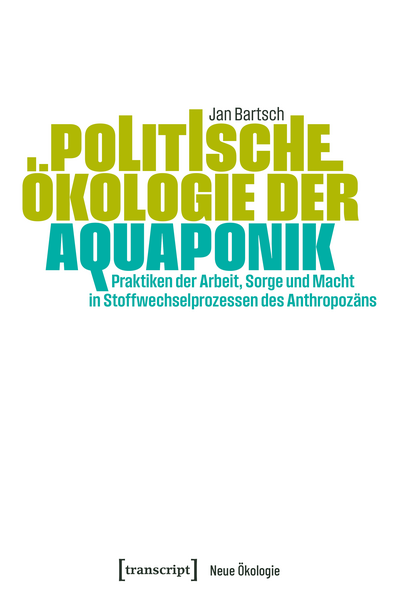 Cover des Buchs: Politische Ökologie der Aquaponik