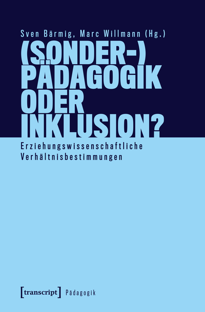 Cover of book: (Sonder-)Pädagogik oder Inklusion?
