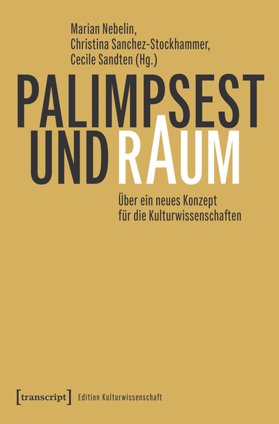 Cover des Buchs: Palimpsest und Raum