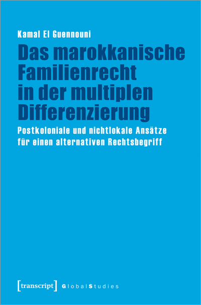 Cover des Buchs: Das marokkanische Familienrecht in der multiplen Differenzierung