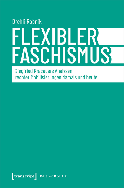 Cover of book: Flexibler Faschismus