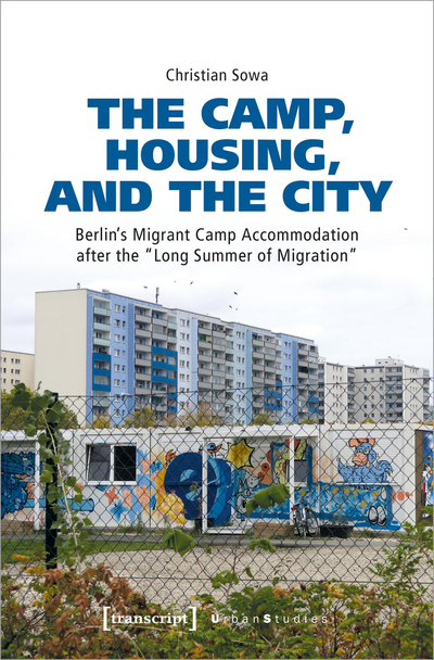 Cover of book: The Camp, Housing, and the City