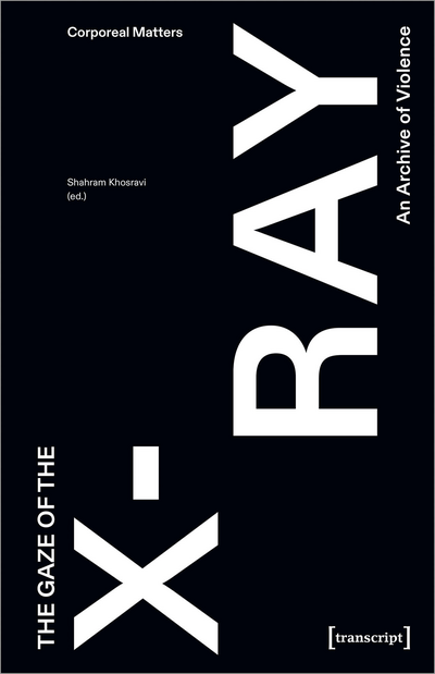 Cover des Buchs: The Gaze of the X-Ray