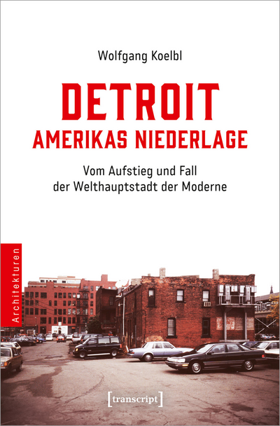 Cover des Buchs: Detroit – Amerikas Niederlage