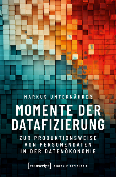 Cover des Buchs: Momente der Datafizierung