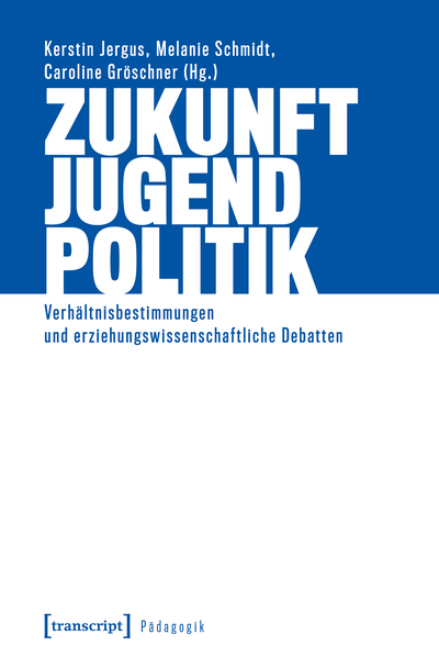 Cover of book: Zukunft – Jugend – Politik