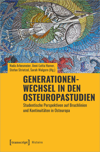 Cover of book: Generationenwechsel in den Osteuropastudien