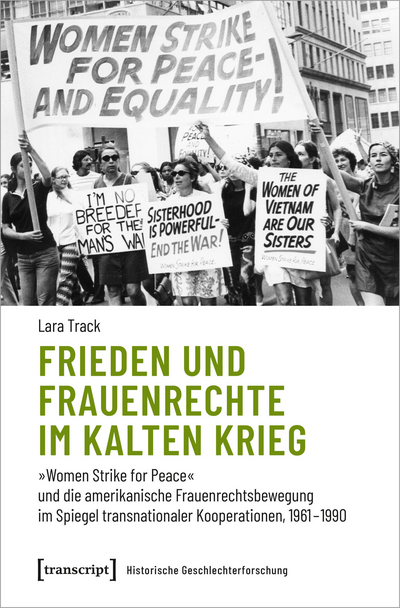 Cover of book: Frieden und Frauenrechte im Kalten Krieg