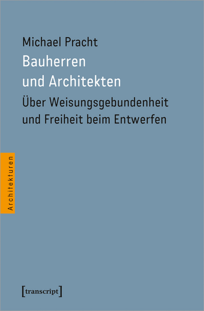 Cover des Buchs: Bauherren und Architekten