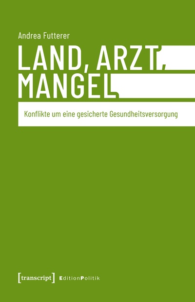 Cover of book: Land, Arzt, Mangel